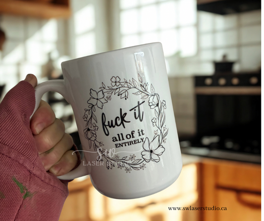 MUG - F*ck It