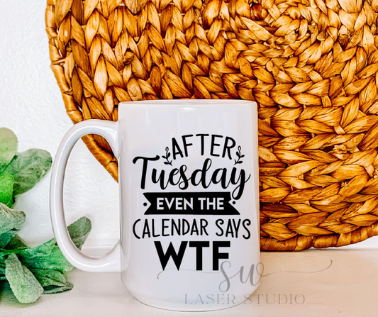 MUG - After Tuesday